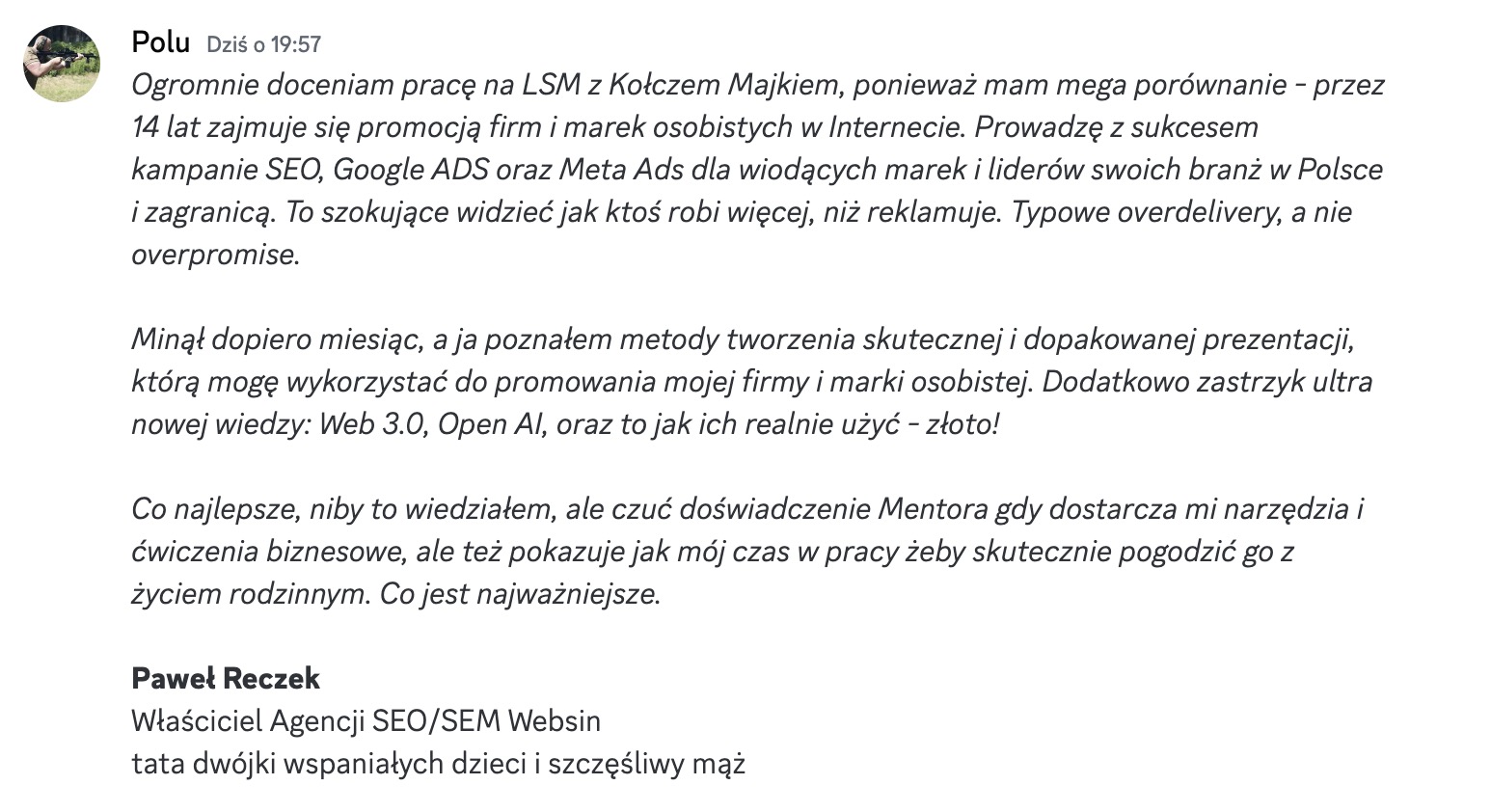 Opinia Grupowego LSM z Michałem "Kołczem Majkiem" Wawrzyniakiem